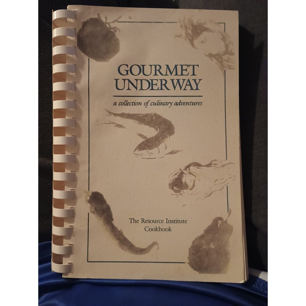 Gourmet Underway A Collection of Culinary Adventures‎ Paperback